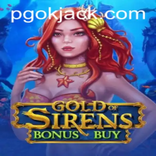GoldofSirensBonusBuy: Uma Jornada Imersiva no Mundo dos Slots