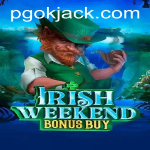 Explorando o Mundo do IrishWeekendBonusBuy no PGOK.COM