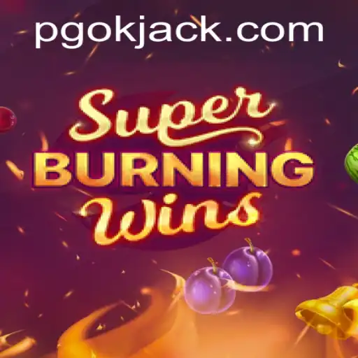 Explorando o Mundo de SuperBurningWins no PGOK.COM